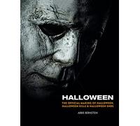 Halloween: The Official Making of Halloween, Halloween Kills and Halloween Ends: The Official Making of the Films