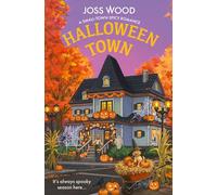 Halloween Town: A bewitchingly irresistible Halloween small-town spicy romance fiction novel, new for 2026: Book 2