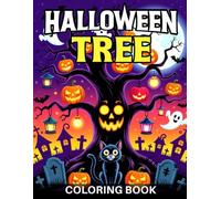 Halloween Tree Coloring Book: A Spooky Collection of Haunted Trees, Creepy Forest Scenes and Halloween Night enjoy for Creative Kids