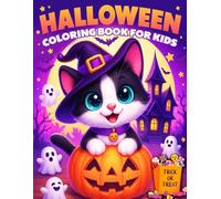 Halloween Trick or Treat Coloring Book For Kids: Packed with 50+ Spooky and Cute Halloween Decorations to Color - Includes Candies, Witches, Pumpkins, ... and More! A Perfect Halloween Gift for Kids