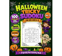 Halloween Tricky Sudoku for Kids Ages 6-8: 100 Easy Extra Large Print Sudoku Puzzles with Solutions and 11 Halloween Coloring Pages (Halloween Activity Books for Kids)
