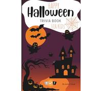 Halloween Trivia for Kids: Perfect for Parties, Classrooms, and Family Game Nights!