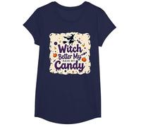 Halloween Witch Better Have My Candy Trick or Treat Camiseta, Niñas, Azul Marino, XS