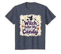 Halloween Witch Better Have My Candy Trick or Treat Camiseta, Niños, Azul Jaspeado, 6 años