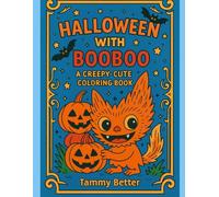 Halloween with BooBoo: A Creepy-Cute Coloring Book: A Halloween Coloring Book for Kids, Adults, and Labubu Fans Featuring Pumpkins, Ghosts, Costumes, Trick-or-Treat, and Haunted Scenes