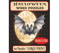 HALLOWEEN WORD PUZZLES: A Spooky Word Search Puzzle Book for Adults & Teen's | Large Print | 60 Halloween-themed puzzles | Solutions at back of the ... Roam the Night, Halloween’s a Spooky Delight!