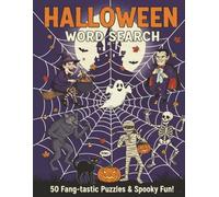Halloween Word Search: 50 Fang - Tastic Puzzles & Spooky Fun