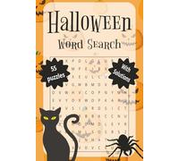 Halloween Word Search: 55 Puzzles with Solutions - Easy to Read Print about Halloween, Monsters and More | 6x9 inches 110 pages | 50+ Puzzles ... Gift for Vacation, Holidays and Free Time