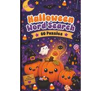 Halloween Word Search: 60 Halloween-Themed Word Search Puzzles for Kids, Families, and Holiday Fun