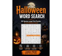 Halloween Word Search: 60 Spooky Large Print Puzzles for the Halloween Season (Large Print Word Search Books)
