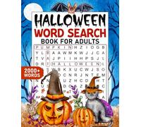 Halloween Word Search Book for Adults: 100+ Large Print Puzzles with 2000+ Unique Words to Challenge Your Mind and Help You Relax