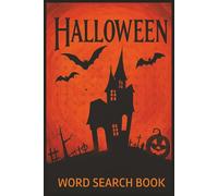 Halloween Word Search Book For Adults: A Fun And Spooky Halloween Themed Word Find Puzzles Book For Adults, Holiday Word Search Easy-to-Read Print With Solutions