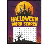 Halloween Word Search Book for Adults and Kids: Spooky Fun Puzzles to Celebrate the Halloween Season: 55 Large Print Word Search Puzzles Featuring Ghosts, Pumpkins, Witches & More Halloween Fun