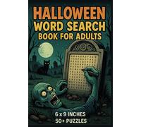 Halloween Word Search Book for Adults: Challenging Puzzles to Celebrate Halloween Fun | 50+ Scary Word Find Puzzles For Halloween and Horror Fans