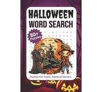 Halloween Word Search Book: Spooky Halloween Word Search Puzzle for All Teens, Adults & Halloween Lovers | 6x9 Inches, 160Pages | 80+ Puzzles to Experience the Magic of Halloweenthe World of