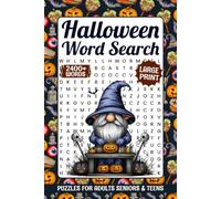 Halloween Word Search For Adults: 2400+ Words, Halloween Themed Word Find Puzzles For Seniors & Teens, Large Print Word Search Book With Solutions