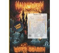 Halloween Word Search for Adults: 50 Spooky-Themed Puzzles | Large Print | With Solutions