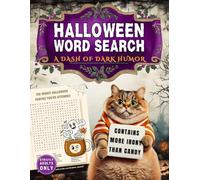 Halloween Word Search for Adults: A Dash of Dark Humor | 1800+ Frighteningly Funny Puzzles for Fans of Mystery and Spooky Fun