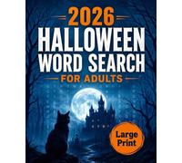 Halloween Word Search for Adults: Cozy Large Print Halloween Word Search Puzzles for Fun, Relaxation, and Stress Relief