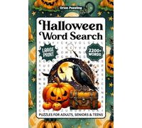 Halloween Word Search For Adults Large Print: 2200+ Spooky Words - Cozy Holiday Themed Word Find Puzzles For Seniors & Teens, Fun Halloween Activity Book With Solutions