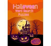 Halloween Word Search for Adults: Spooky Large Print Puzzle Book for Relaxation and Brain Challenge: 120 Fun Halloween (8.5x11 inches)