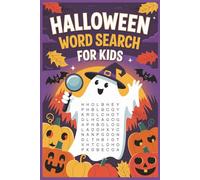 Halloween Word Search for Kids: 50 Spooky and Scary Puzzles with Solutions | Easy to Read | Expand Vocabularies with Holiday Themed Puzzle Words | 6x9 inch Book