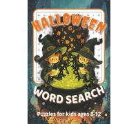 Halloween Word Search for Kids Ages 8-12: Easy to Read Puzzles about Halloween, Witches, Ghosts and More| 6x9 inches, 74 pages | 50+ Puzzles ... Gift for Spooky Fun and Creepy Times!