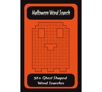 Halloween Word Search: Ghost Shaped Puzzles all about spooky season | Easy to Read | 6x9 | 50+ Searches | Fun for Kids and Adults |