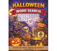 Halloween Word Search: Halloween Word Search Puzzle with Easy to Read Print | 8.5x11inches, 110 pages | 55 Puzzles with Solutions ... Gifts for Teens, Adults and Seniors