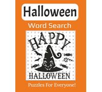 Halloween Word Search Large Print Book: 55 Scary Good Puzzles Featuring Ghosts, Candy, Costumes, and Creepy Creatures | 8.5 x 11 inches, 112 pages |