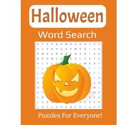 Halloween Word Search Large Print Book: 55 Spooky and Fun Puzzles with Costumes, Candy, Haunted Houses, and More | 8.5 x 11 inches, 112 pages |