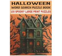 HALLOWEEN WORD SEARCH PUZZLE BOOK: 100 Spooky Puzzles, 9 Words Each, Fun for Adults & Teens
