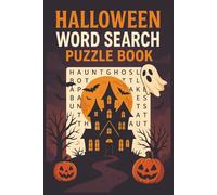 HALLOWEEN WORD SEARCH PUZZLE BOOK: 50 Spooky Puzzles for Kids and Adults to Enjoy This Halloween Season