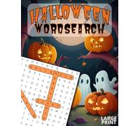 Halloween Word Search Puzzle Book: 50 Themed Puzzles | 750 Words To Find | Solutions In The Back | 8.5x11 Inches | Word Scramble | Word Find | Activity For Vacation, Holidays, And Free Time