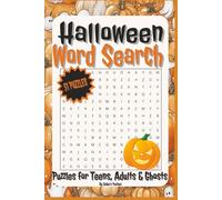 Halloween Word Search Puzzle Book: 51 Spooky Word Search Puzzles with Hidden Words for Teens, Adults & Ghosts | 6x9 Gift for Halloween, holidays and relaxing