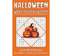 Halloween Word Search Puzzle Book: 55 Halloween Themed Word Find Puzzles Featuring Spooky & Creepy Words, Monsters, Ghosts, Witches & More | For Adults, Seniors & Teenagers | 6x9 Inch