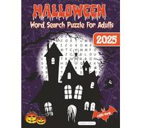 Halloween Word Search Puzzle Book: Easy Read Halloween, Scary, Spooky Themed Word Search Puzzle Book, 8,5x11 Inches, Over 1250 Words, 140 Pages, 70 ... For Adults, Teens and Seniors With Solutions!