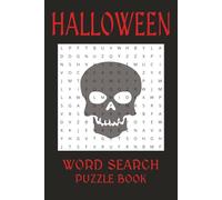HALLOWEEN WORD SEARCH PUZZLE BOOK: EASY TO READ PRINT, WORD SEARCH PUZZLE BOOK ABOUT HALLOWEEN, TRICK-OR-TREATING, SCARY THINGS, AND MORE! 6X9 INCHES, 100 PAGES, with 50 Spooky-Themed Puzzles