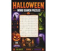 Halloween: Word Search Puzzle Book Featuring Halloween-Themed Words - Ghosts, Witches, Pumpkins & More | 55 Puzzles | 6×9 Inches | For Adults, Seniors & Teenagers