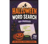 Halloween Word Search Puzzle Book: For Adults, Seniors and Teens: 50+ Fun Spooky themed word search fun for holidays