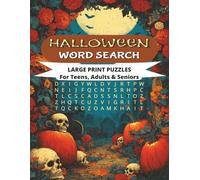 Halloween Word Search Puzzle Book: Halloween Word Search Puzzle for Adults Large Print with Challenging Halloween Themed Puzzles with 1000 Spooky ... Halloween Fun for Adults, Seniors, and Teens