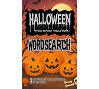 Halloween Word Search Puzzle Book: Trick your brain with 90 spooky challenges - the ultimate Halloween word search adventure!