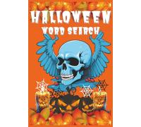 Halloween Word Search Puzzle Book: Word Search with Easy to Read about Halloween, Spooky, pumpkin and More | 6X9 inches, 110 pages | 50+ Puzzles ... Gift for Vacations, Holidays and Free Times.