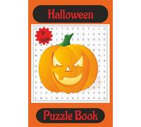Halloween Word Search Puzzle Book: Word search with Easy to Read Print about Halloween, Witches, Pumpkins and More | 6x9 inches, 110 pages | 50+ Puzzles … Gifts for Vacations, Holidays and Free Times