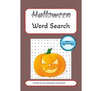 Halloween Word Search Puzzle Book: Word Searches about Halloween, Spooky, Fall and More Over 50 Spooky & Fun Puzzles to Celebrate Halloween - Large Print, 6x9 Inches, 110 Pages of Brain-Boosting Fun!