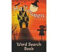 Halloween Word Search Puzzle Book: Word Searches with Easy-to-Read Print about Halloween, Autumn, Fall and More | 6x9 inches, 110 pages | 50+ Simple Puzzles ... For Adults, Seniors, Teenagers