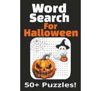 Halloween Word Search Puzzle Book: Word Searches with Easy to Read Print about Halloween, Fall, Traditions, and More | 6x9 inches 110 pages | 50+ Puzzles ... Gift for Vacation, Holidays and Free Time