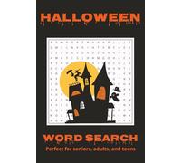 Halloween Word Search Puzzle Book: Word Searches with Easy to Read Print about Halloween, Frights, and the Supernatural | 6 x 9 inches, 110 pages | ... Time for Vacation, Holidays, and Free Times