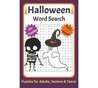 Halloween Word Search Puzzle Book: Word Searches with easy-to-read print about Halloween, Ghosts, Ghouls, and more! 6X9 inches, 110 Pages! Soft ... for Holidays, Vacations, and Spooky Times!!