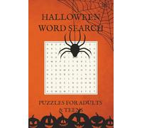 Halloween Word Search Puzzle Book: Word Searches with Easy to Read Print about Halloween Horrors, Dark Entities, Spooky Creatures and More, 6x9 ... Gift for Vacations, Holidays and Free Times